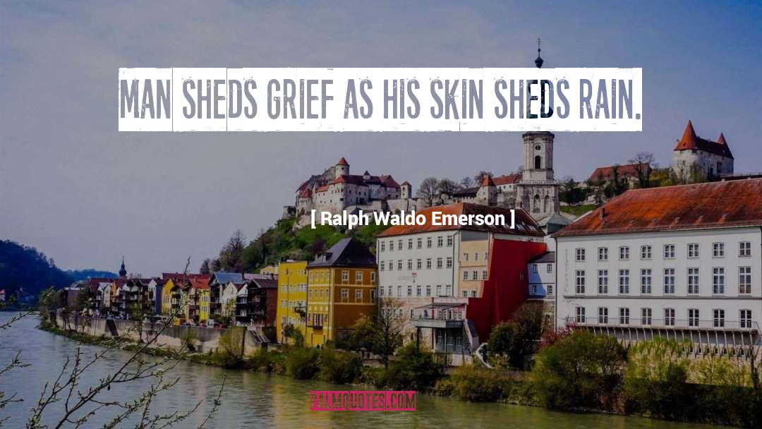Shedding Skin quotes by Ralph Waldo Emerson