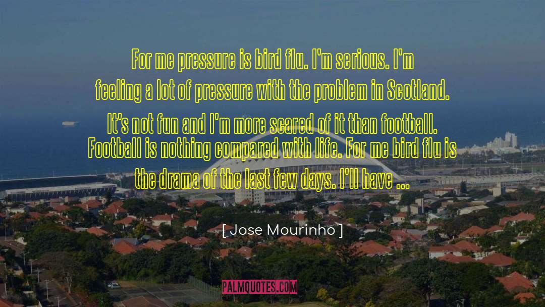 Sheeja Jose quotes by Jose Mourinho