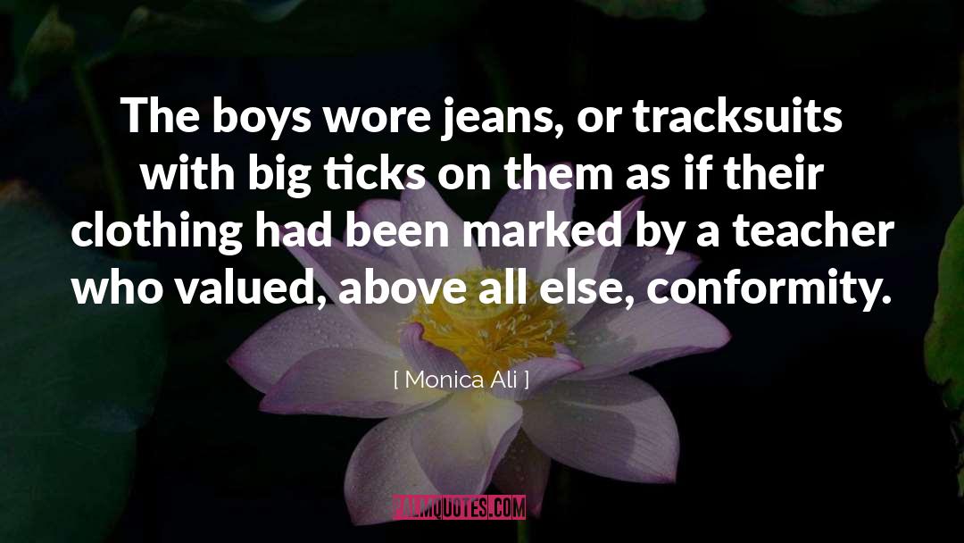 Sheen Clothing quotes by Monica Ali