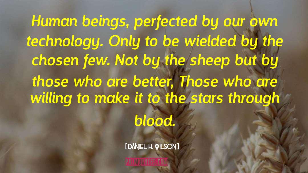Sheep 1976 quotes by Daniel H. Wilson