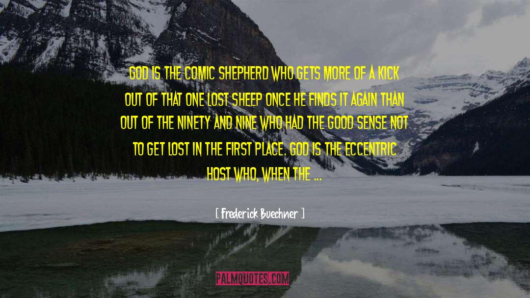 Sheep Mentality quotes by Frederick Buechner