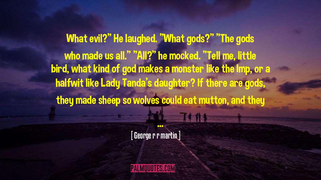 Sheep Mentality quotes by George R R Martin