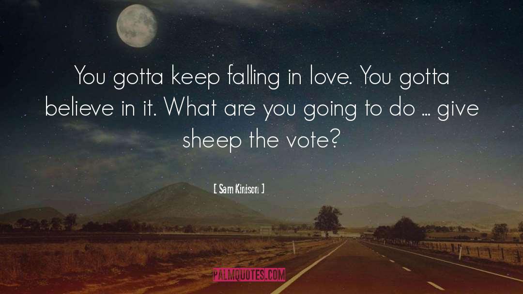 Sheep quotes by Sam Kinison