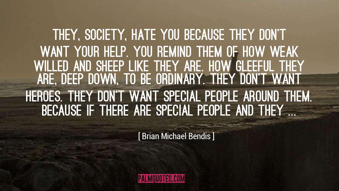 Sheep quotes by Brian Michael Bendis