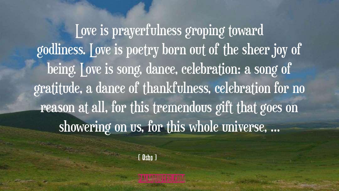 Sheer Joy quotes by Osho