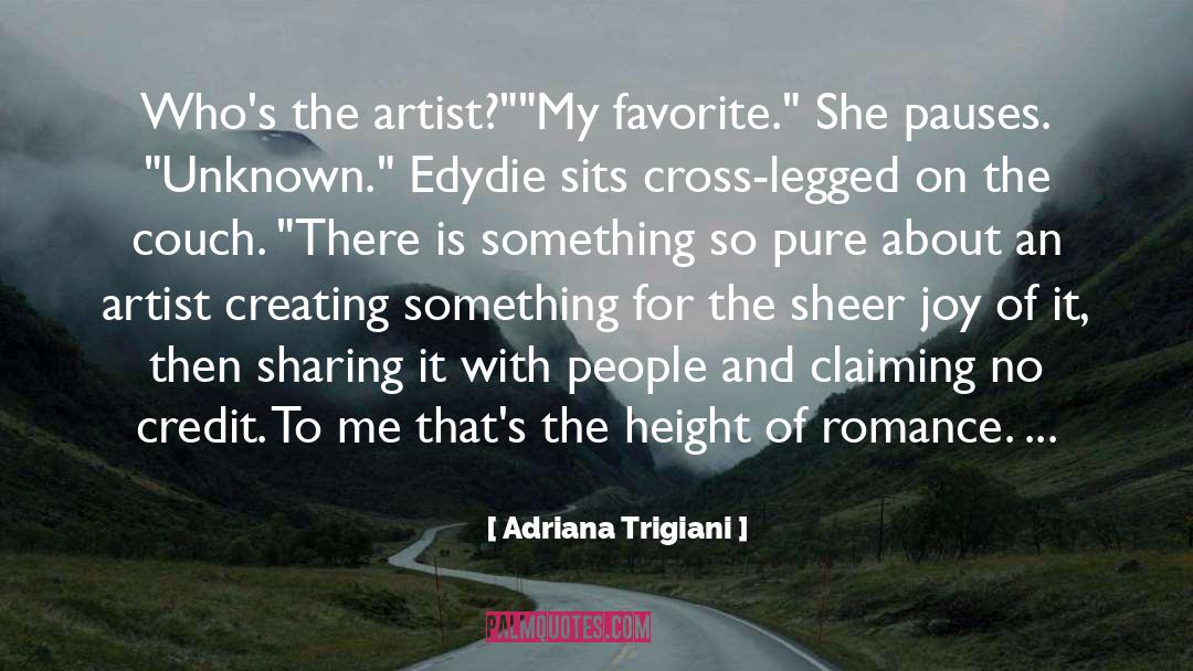 Sheer Joy quotes by Adriana Trigiani