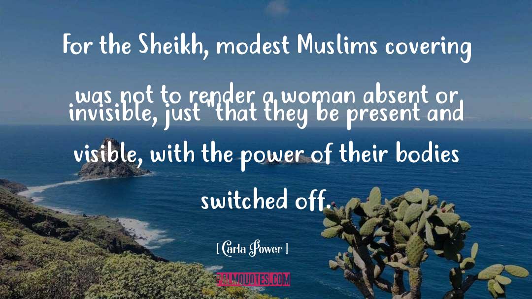 Sheikh quotes by Carla Power