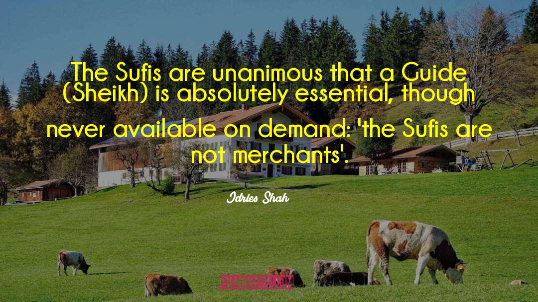 Sheikh quotes by Idries Shah