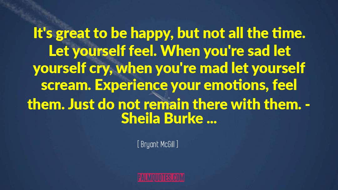 Sheila quotes by Bryant McGill