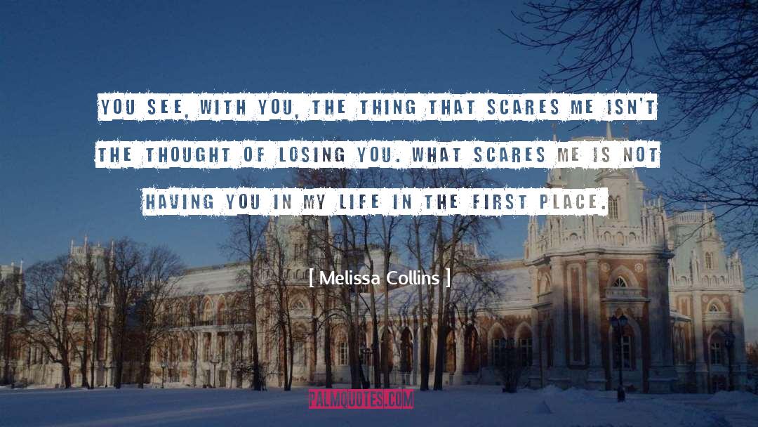 Sheldan Collins quotes by Melissa Collins