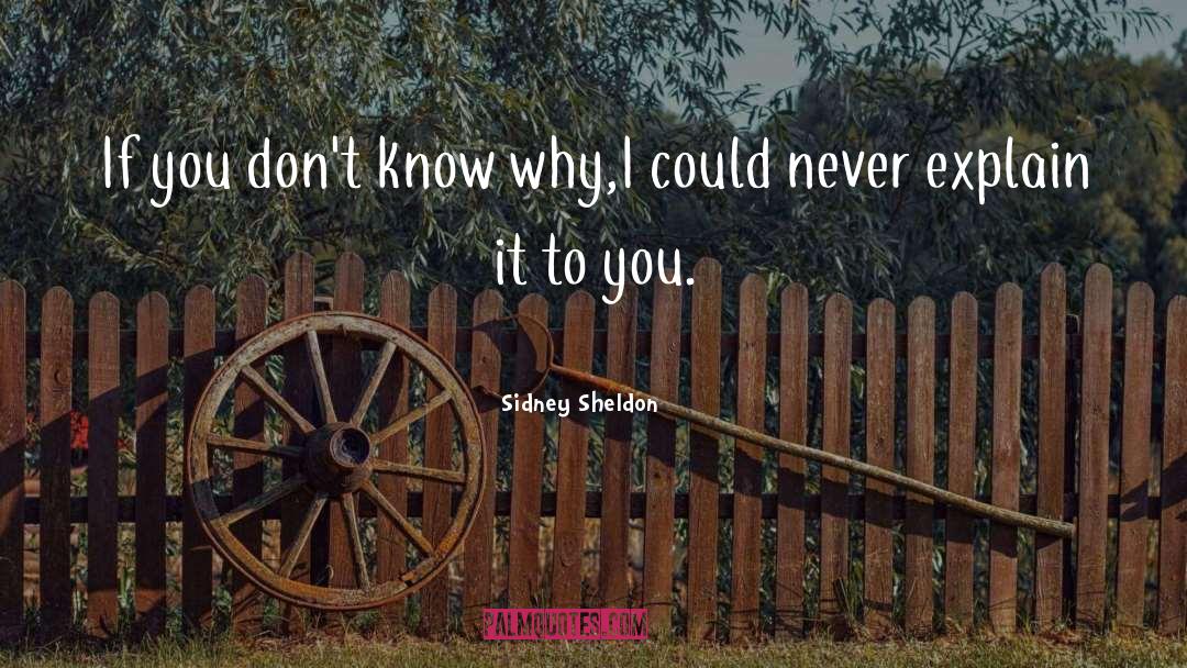 Sheldon quotes by Sidney Sheldon