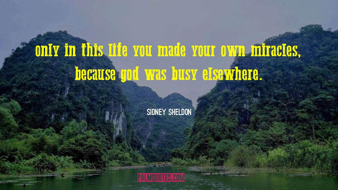 Sheldon quotes by Sidney Sheldon