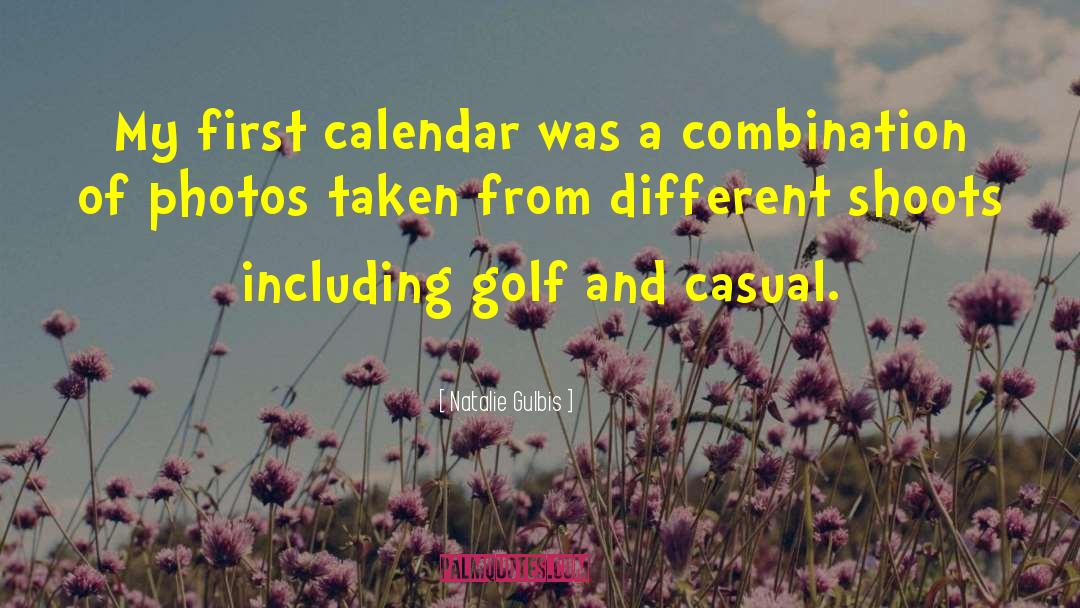 Sheldonian Calendar quotes by Natalie Gulbis