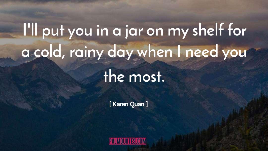 Shelf quotes by Karen Quan