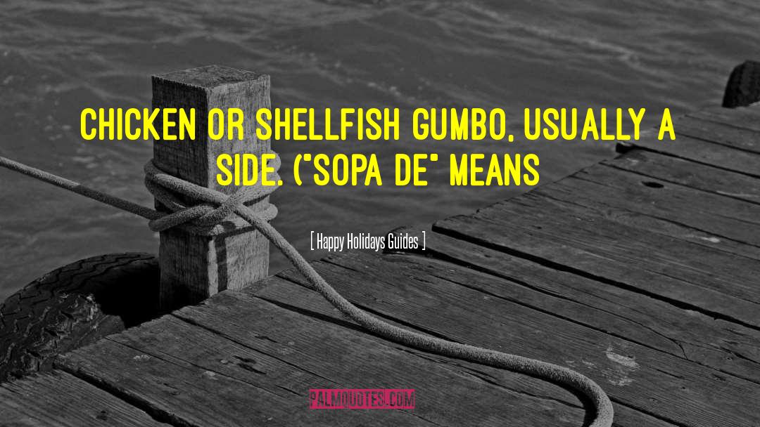 Shellfish quotes by Happy Holidays Guides