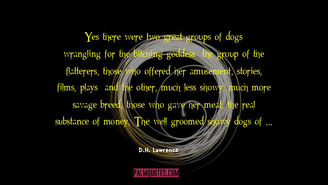 Shelter Dogs quotes by D.H. Lawrence