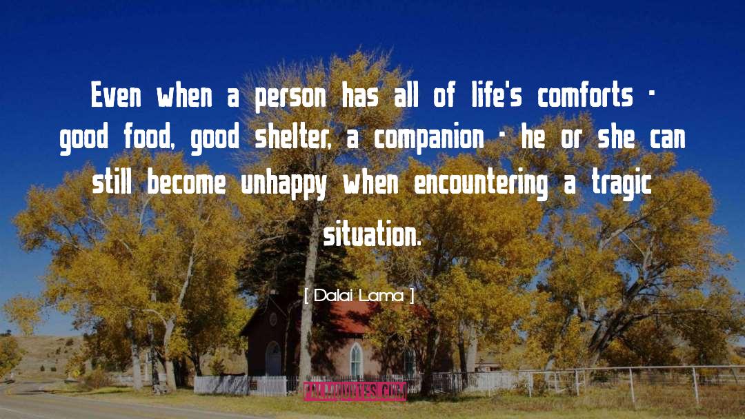 Shelter quotes by Dalai Lama