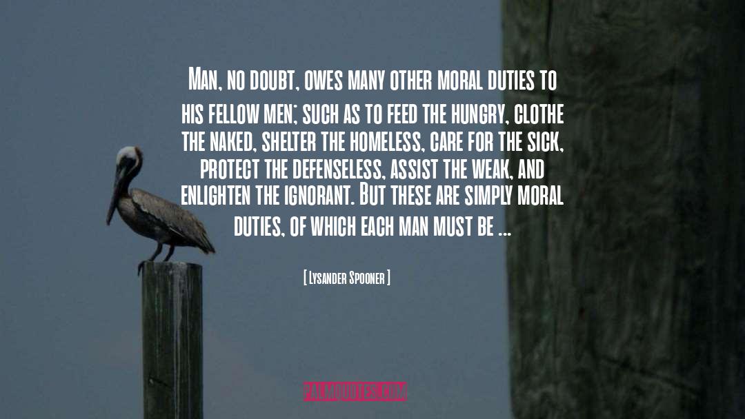 Shelter quotes by Lysander Spooner