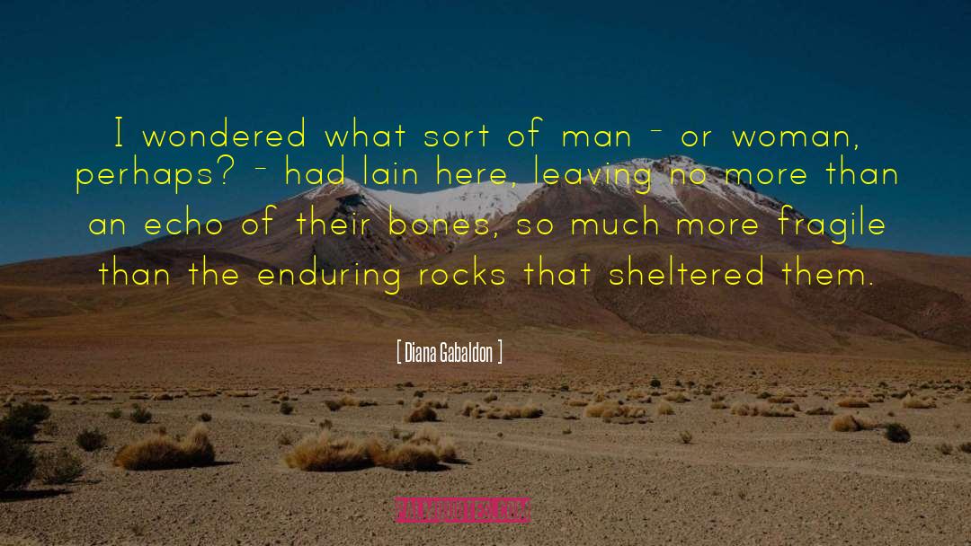 Sheltered quotes by Diana Gabaldon