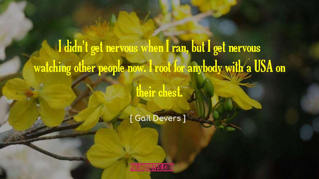 Shelton Devers quotes by Gail Devers