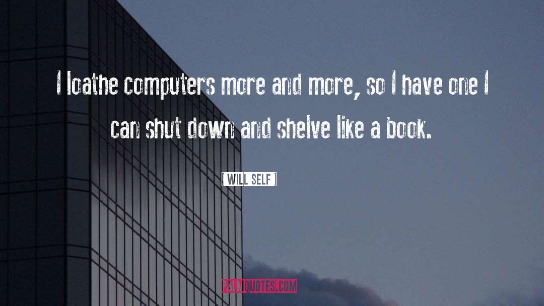 Shelve quotes by Will Self