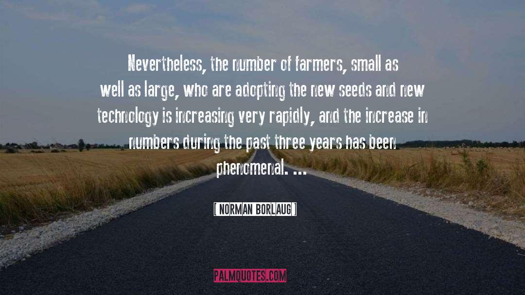 Shemanski Farmers quotes by Norman Borlaug