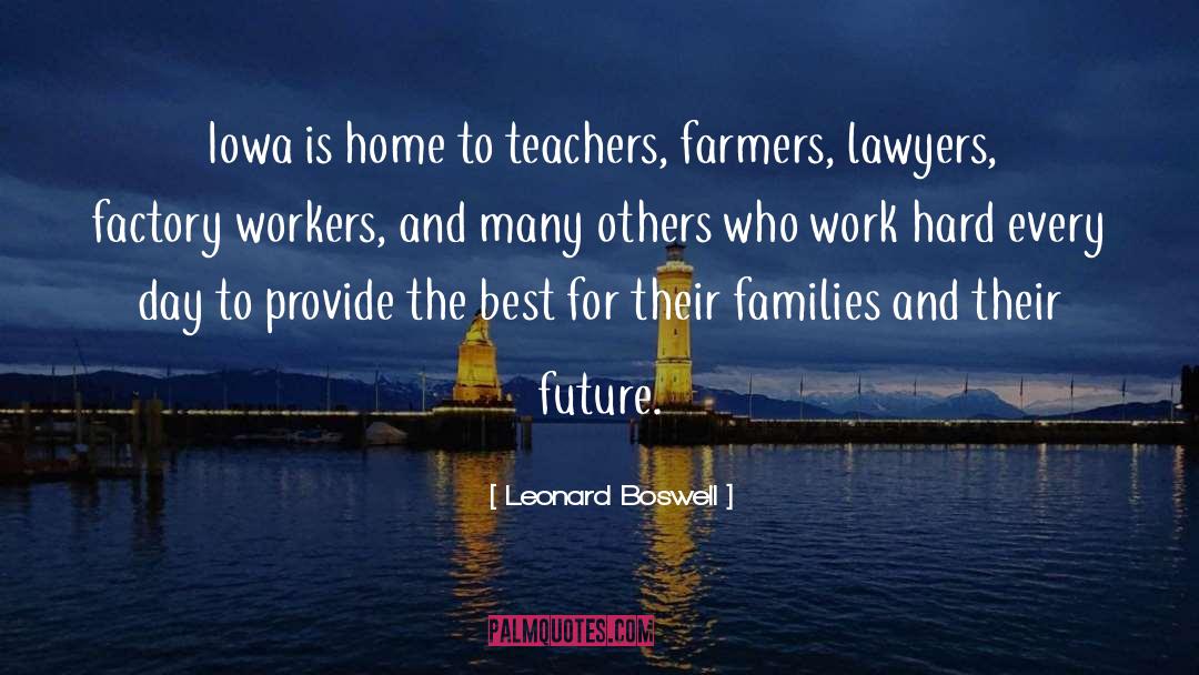 Shemanski Farmers quotes by Leonard Boswell