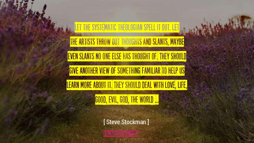 Shendelle Stockman quotes by Steve Stockman