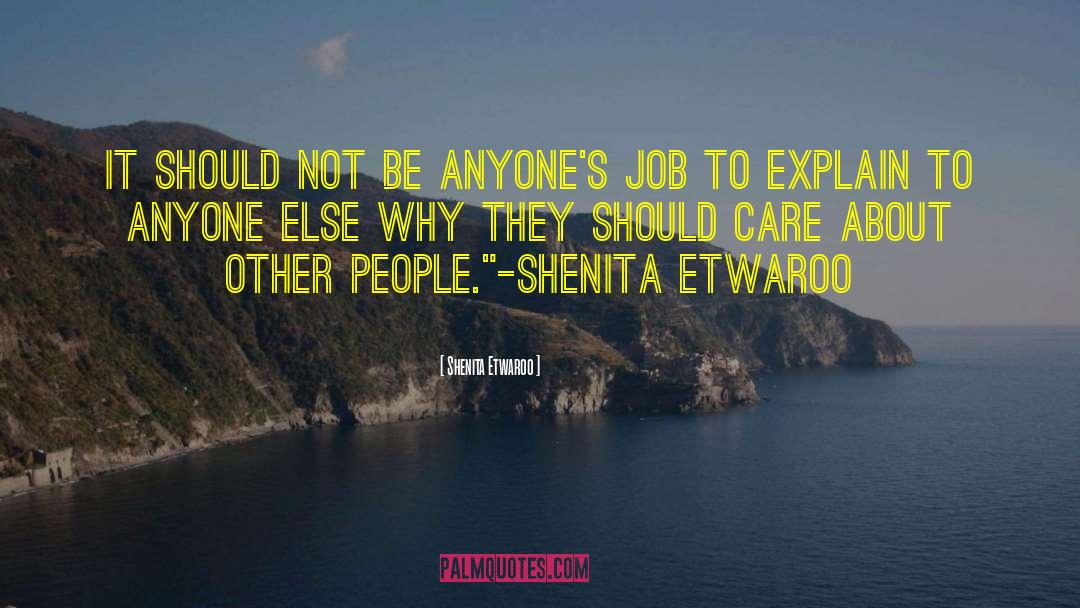 Shenita Etwaroo quotes by Shenita Etwaroo