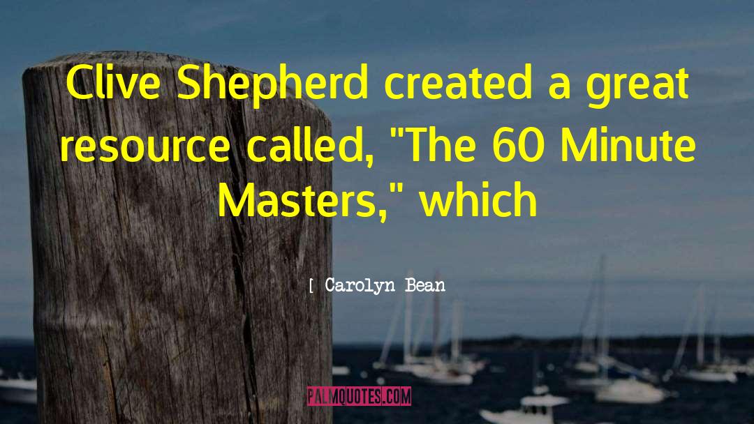Shepherd quotes by Carolyn Bean