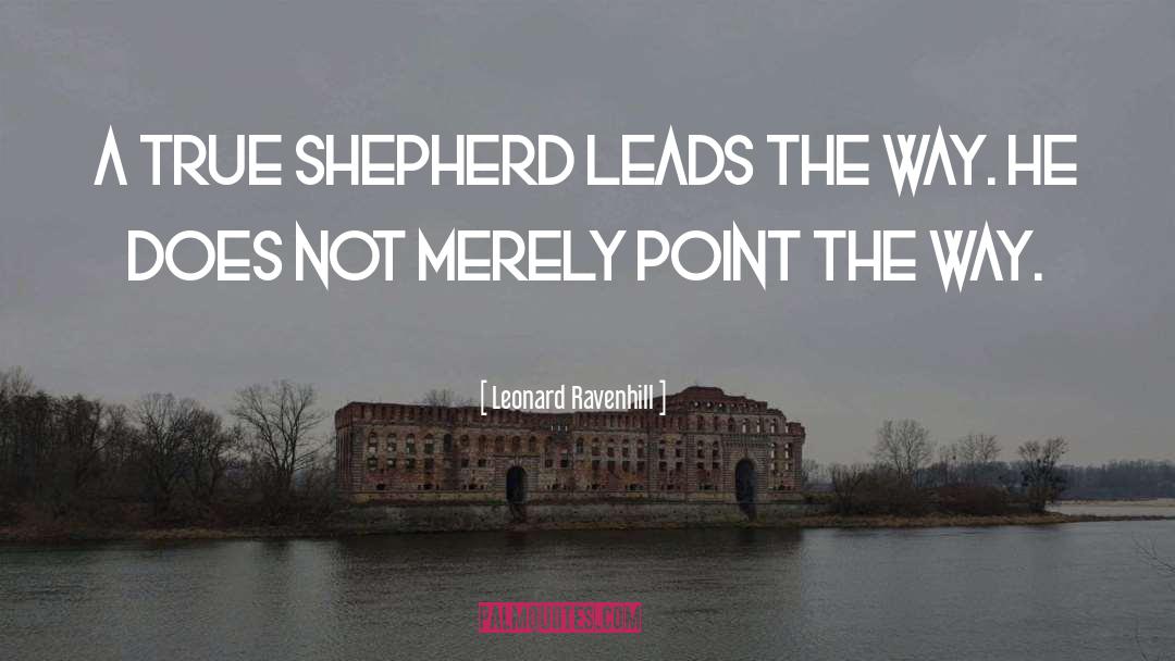 Shepherds quotes by Leonard Ravenhill