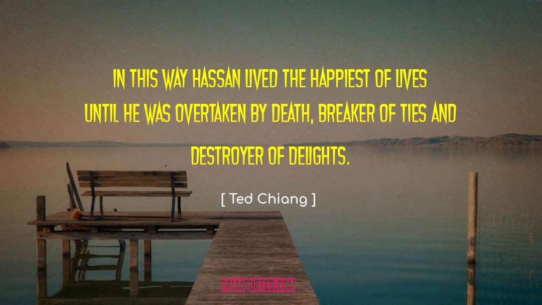 Sherien Hassan quotes by Ted Chiang