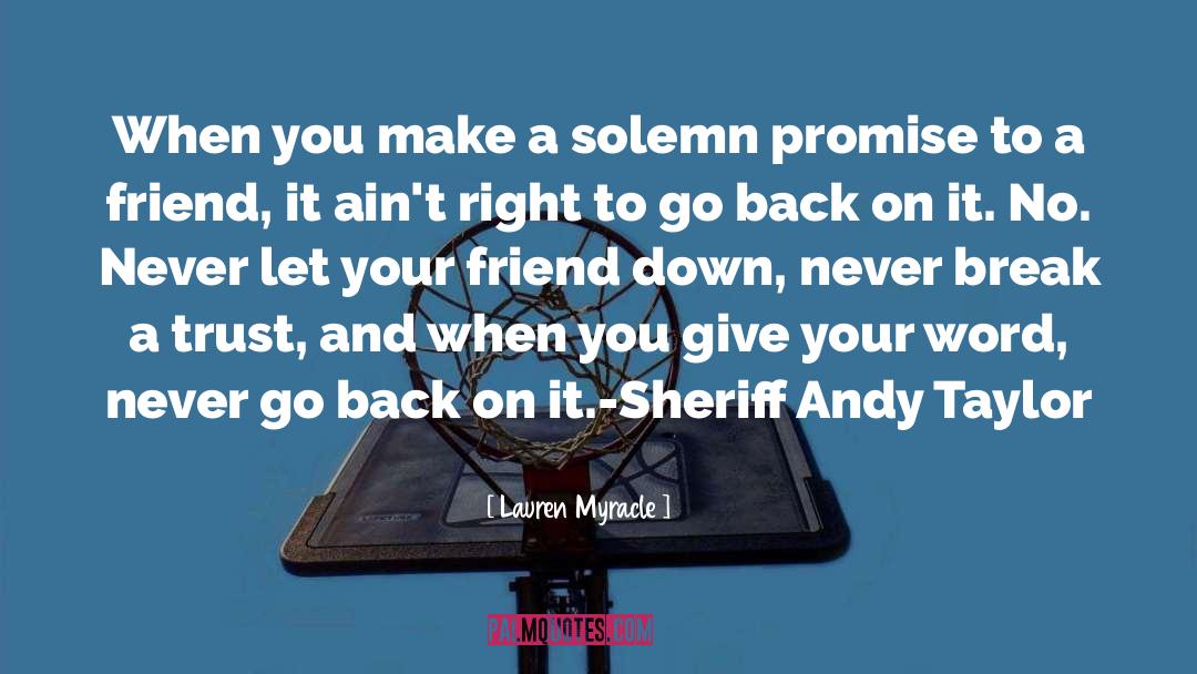 Sheriff quotes by Lauren Myracle