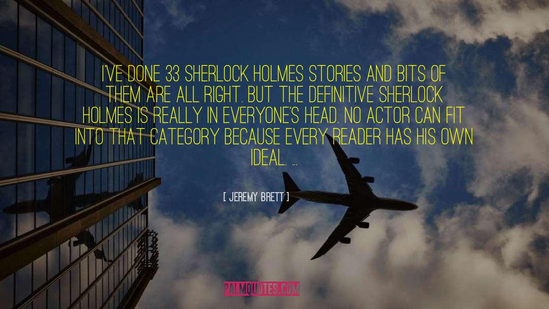 Sherlock Holmes Blackwood quotes by Jeremy Brett