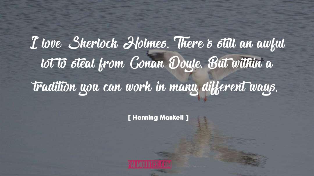 Sherlock Holmes Blackwood quotes by Henning Mankell
