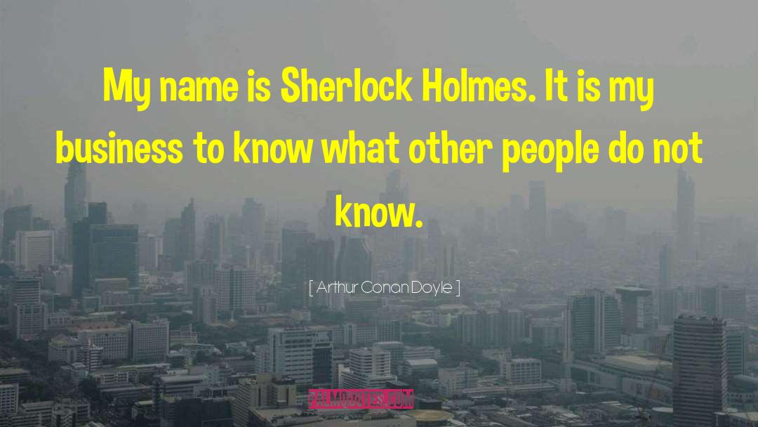 Sherlock Holmes Blackwood quotes by Arthur Conan Doyle