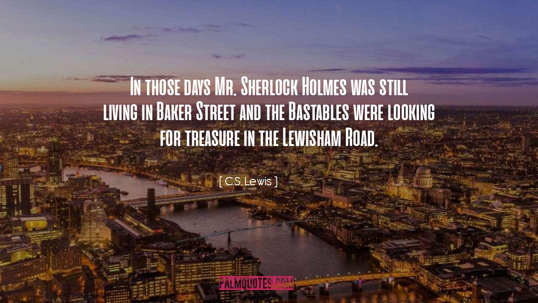 Sherlock Holmes Clues quotes by C.S. Lewis