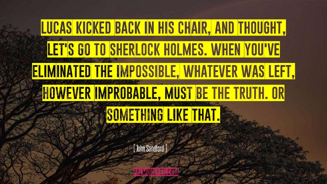 Sherlock Holmes Moriarty quotes by John Sandford
