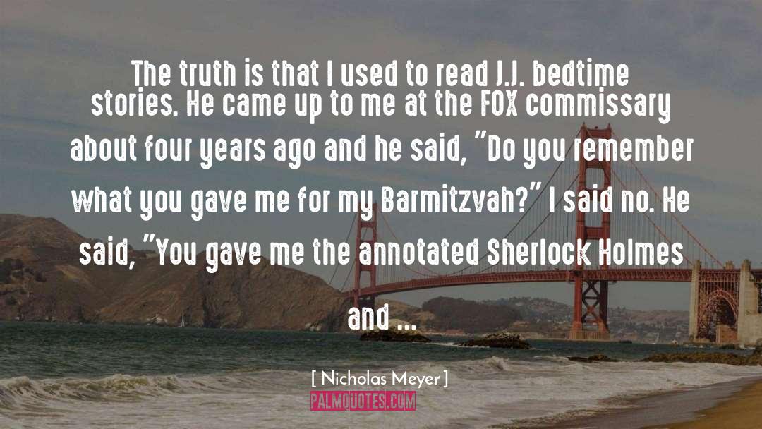 Sherlock Holmes quotes by Nicholas Meyer