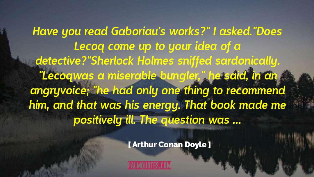 Sherlock quotes by Arthur Conan Doyle