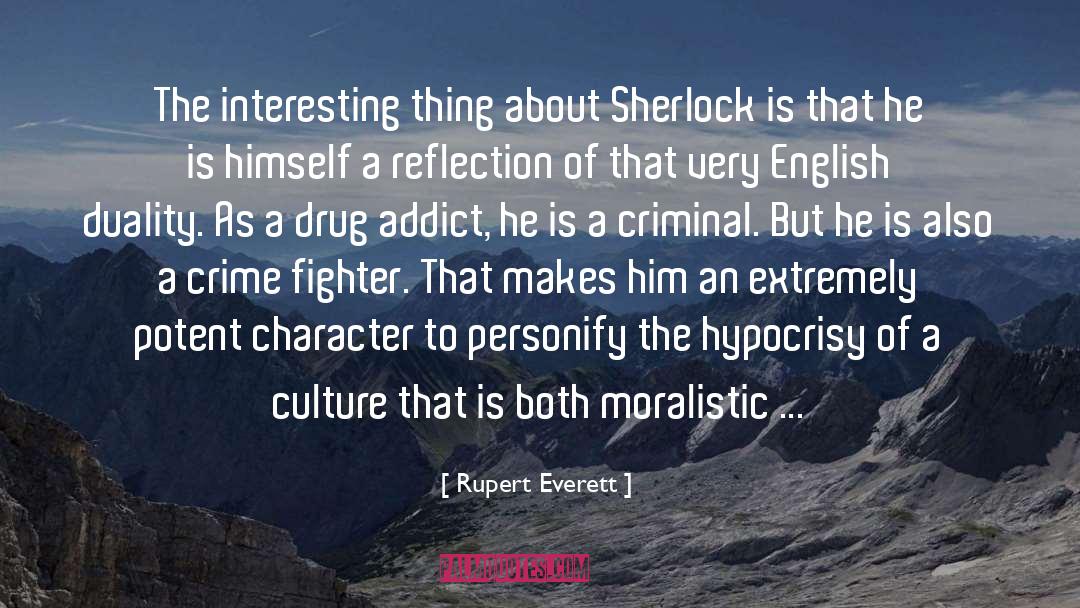 Sherlock Retelling quotes by Rupert Everett