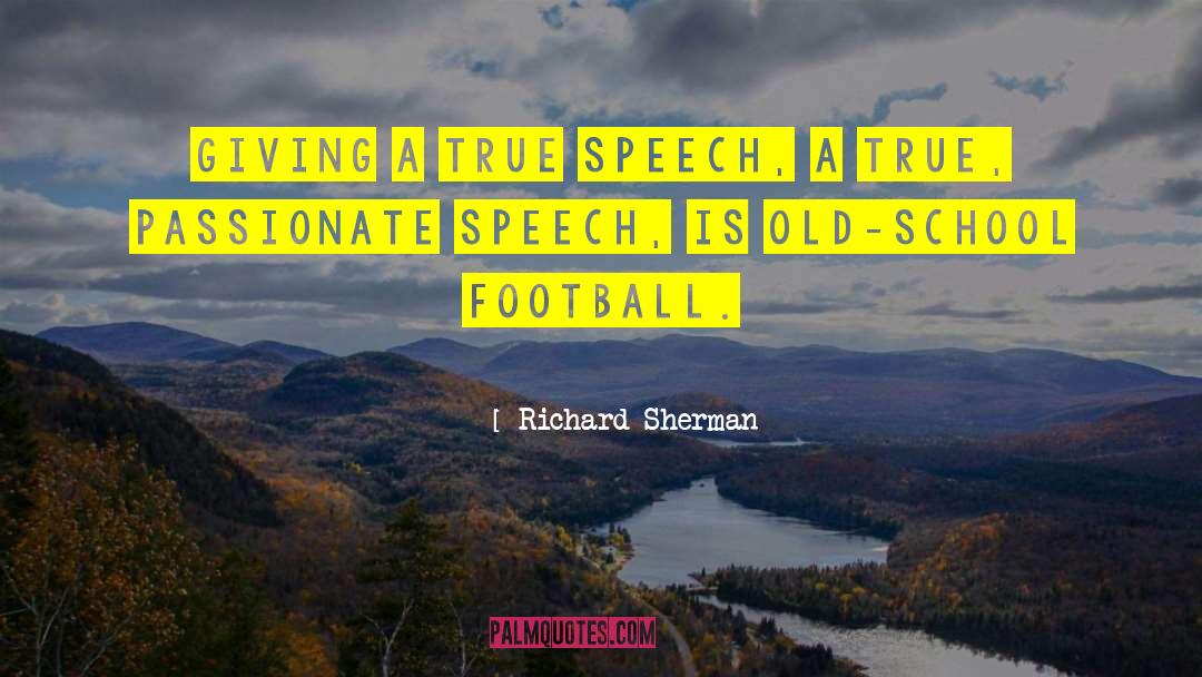Sherman Kennon quotes by Richard Sherman