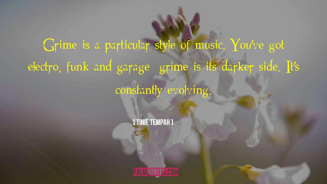 Shewing Style quotes by Tinie Tempah