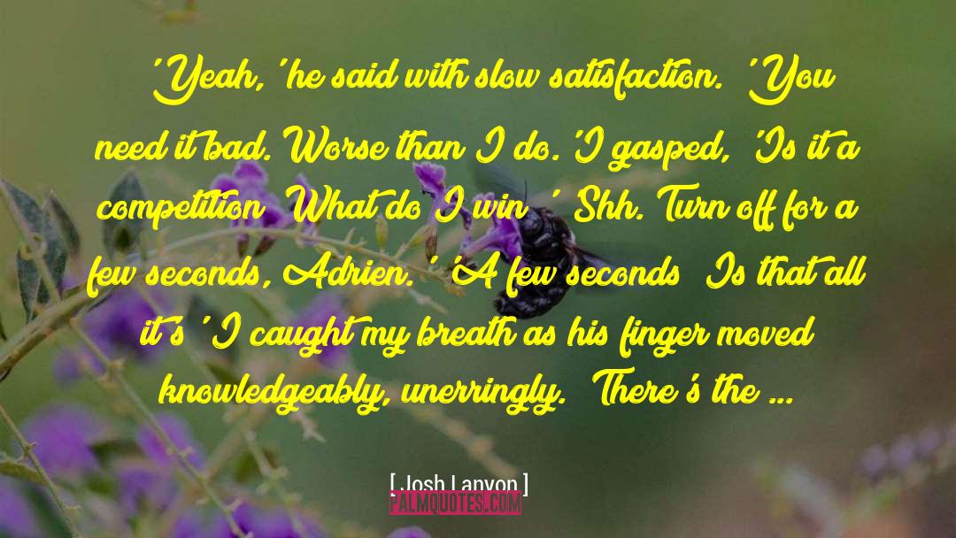 Shh quotes by Josh Lanyon