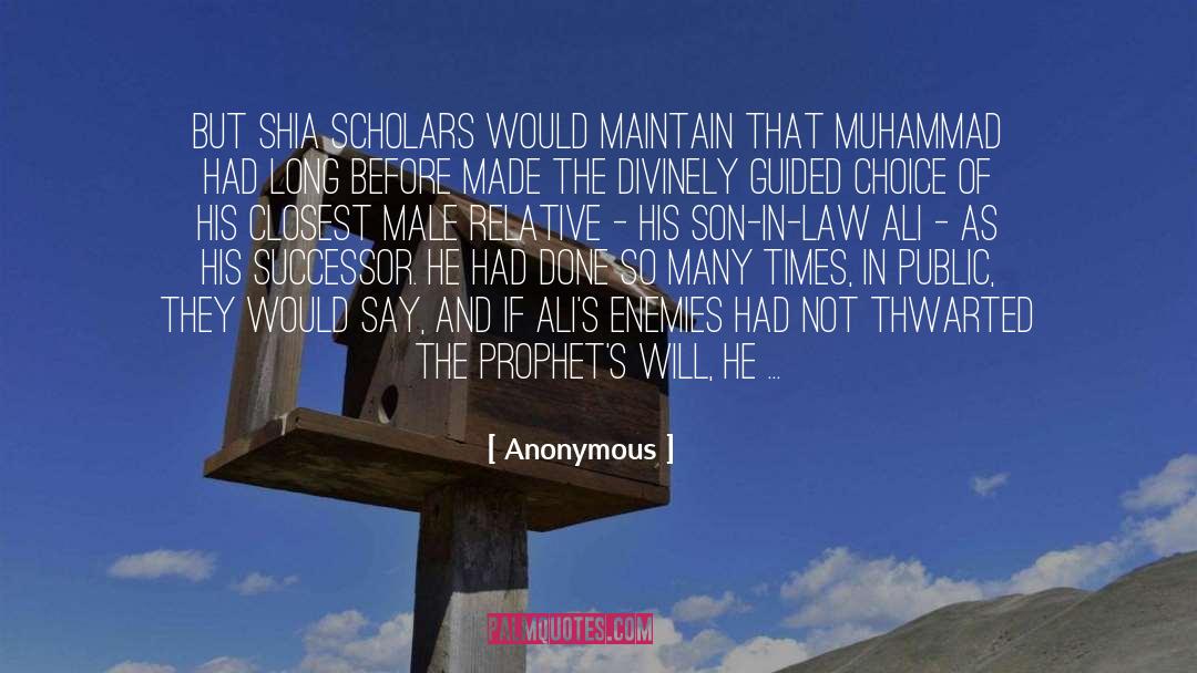 Shia quotes by Anonymous