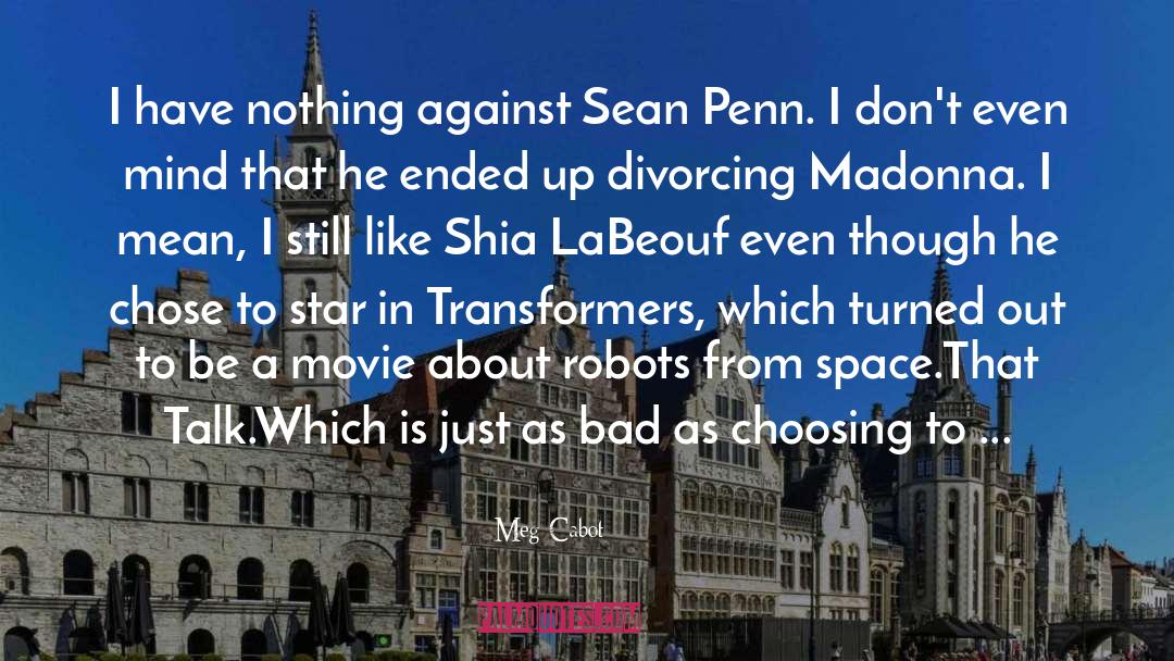 Shia quotes by Meg Cabot