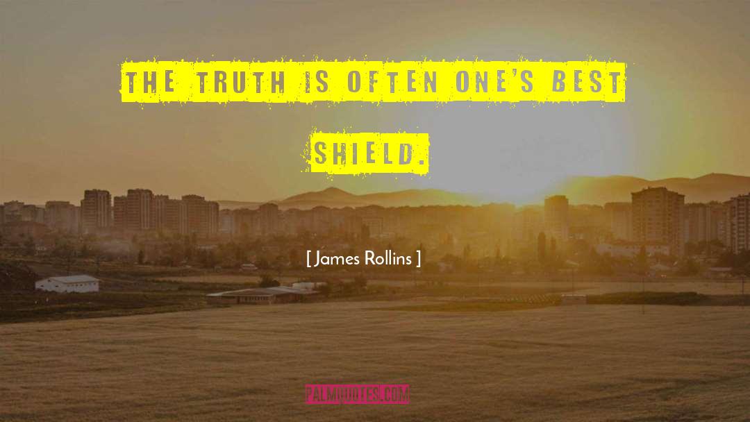 Shield quotes by James Rollins