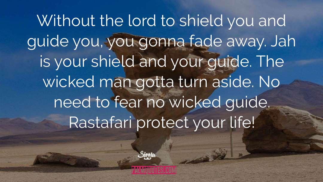 Shield quotes by Sizzla