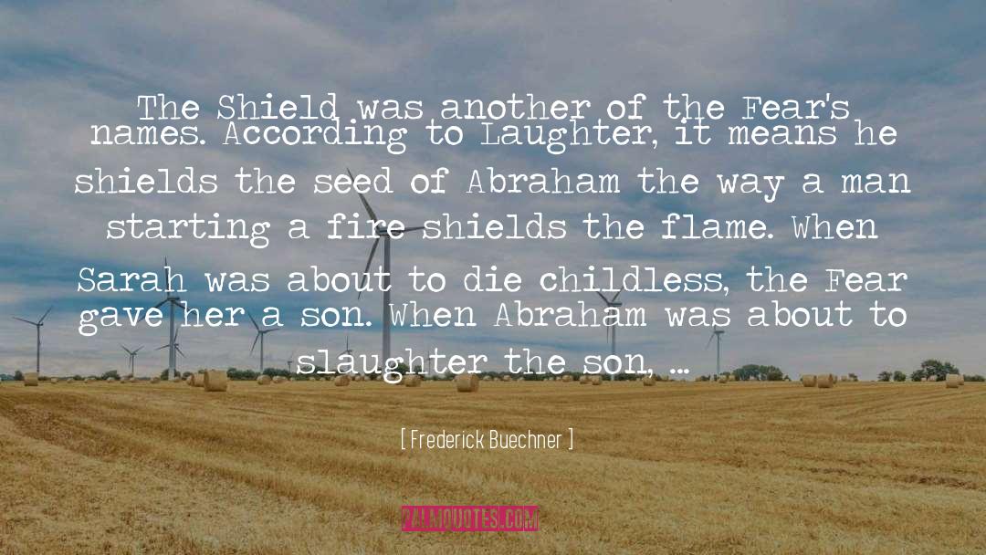 Shielding quotes by Frederick Buechner