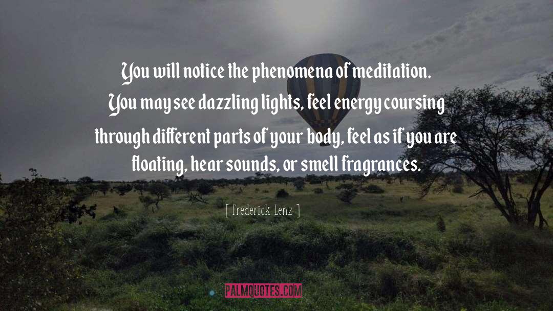 Shien Your Light quotes by Frederick Lenz